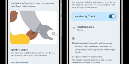 جوجل تكشف عن ميزة التحقق من الهوية لحماية هواتف اندرويد من السرقة - تدوينة الإخباري