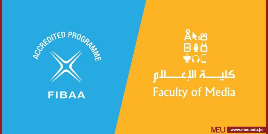 كلية الإعلام في جامعة الشرق الأوسط تحصل على الاعتمادية الدولية الألمانية (FIBAA) - تدوينة الإخباري