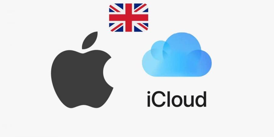 بريطانيا تضغط على آبل لإنشاء “باب خلفي” في iCloud للتجسس على المستخدمين - تدوينة الإخباري