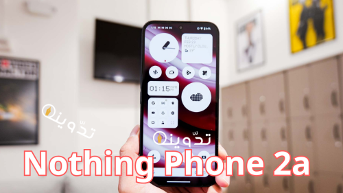 سعر ومواصفات Nothing Phone 2a